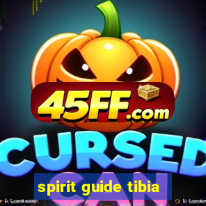 spirit guide tibia